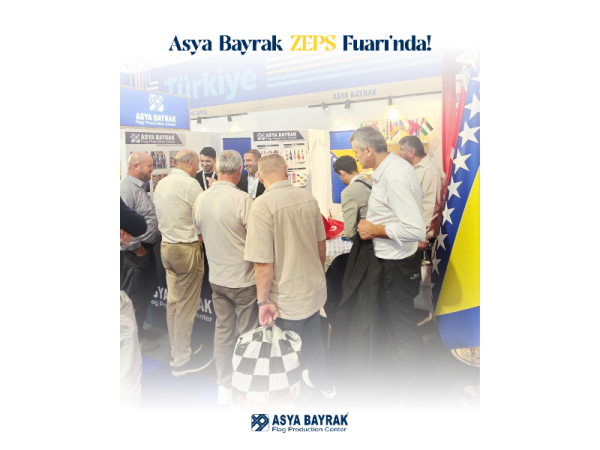 Asya Bayrak Zeps Fuarı'nda